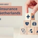 How to Find Affordable Health Insurance in the Netherlands as an Expat